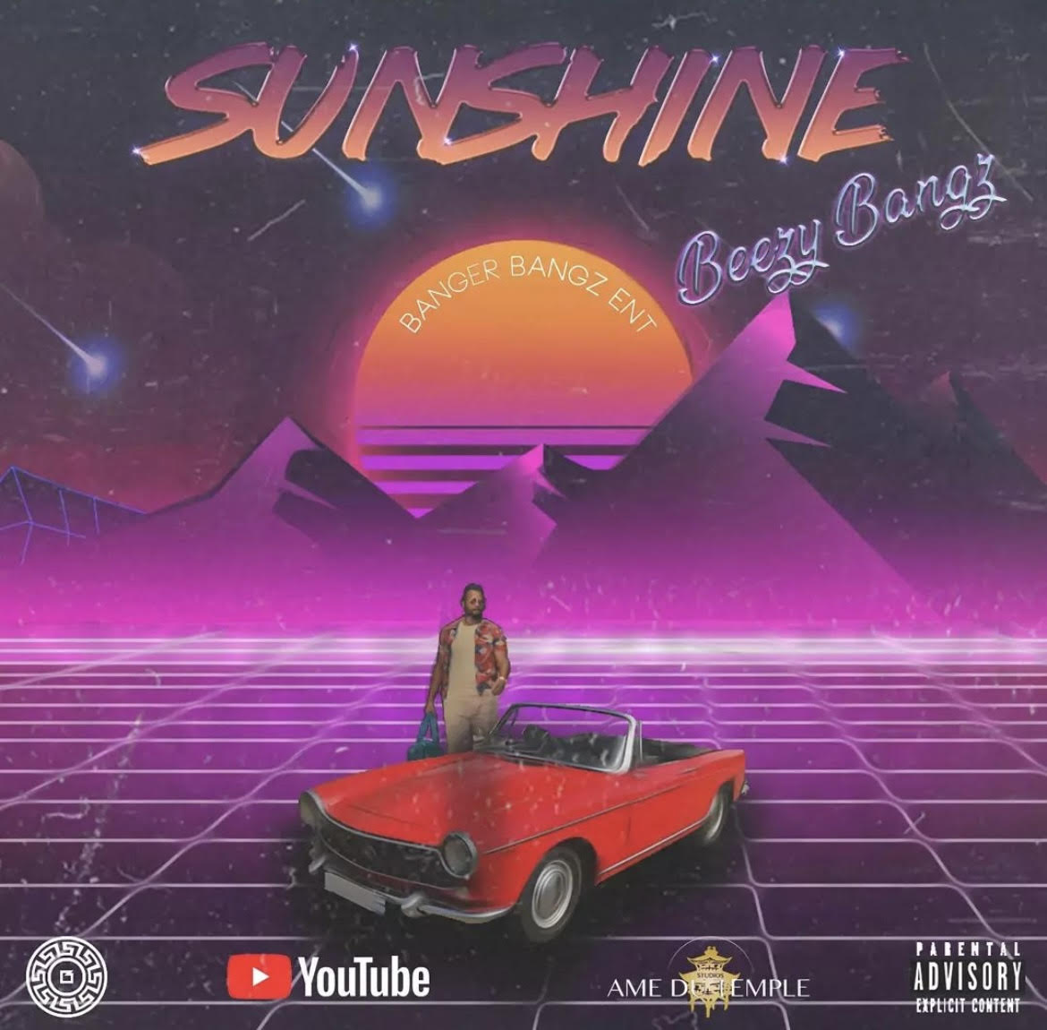 Beezy Bangz - SUNSHINE